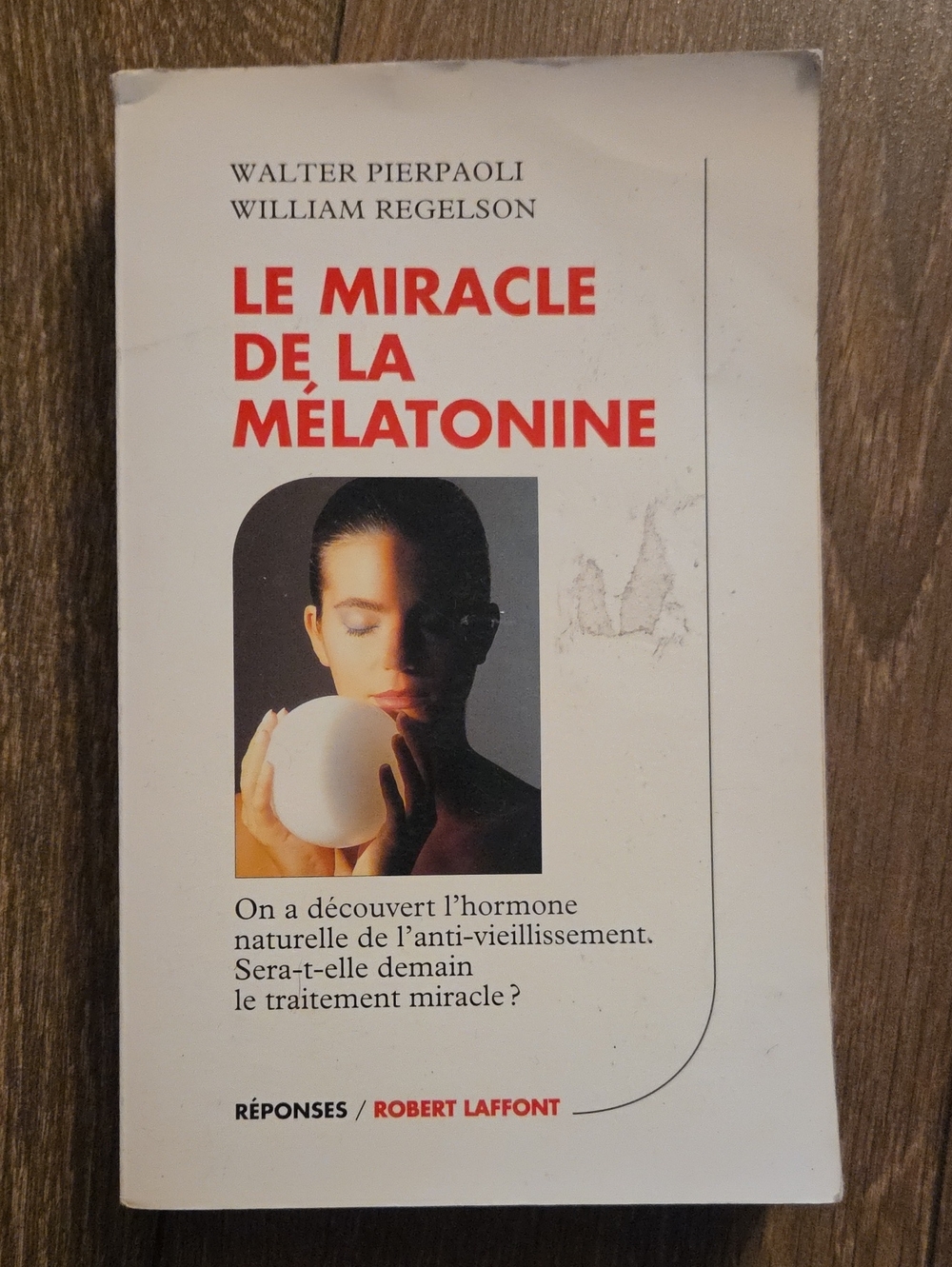 Livre - Le Miracle de la Mélatonine - French Book